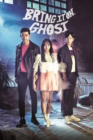 Download Bring It On Ghost 2016 Season 1 Hindi+Korean Web Series WEB-DL 480p 720p 1080p Filmyhunk