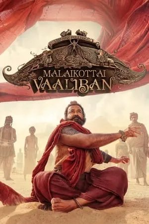 Download Malaikottai Vaaliban 2024 Hindi+Malayalam Full Movie DSNP WEB-DL 480p 720p 1080p Filmyhunk