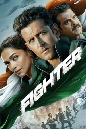 Download Fighter 2024 Hindi Full Movie WEB-DL 480p 720p 1080p Filmyhunk
