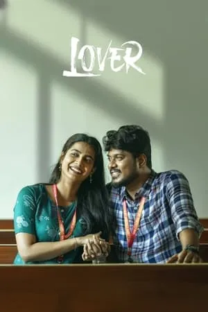 Download Lover 2024 Hindi+Tamil Full Movie WEB-DL 480p 720p 1080p Filmyhunk