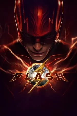 Download The Flash 2023 Hindi+English Full Movie WEB-DL 480p 720p 1080p Filmyhunk