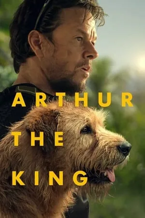 Download Arthur the King 2024 Hindi+English Full Movie WEB-DL 480p 720p 1080p Filmyhunk