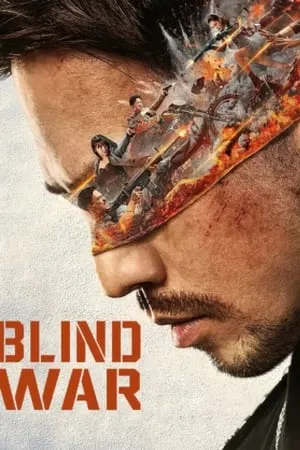 Download Blind War (2022) Hindi+Chinese Full Movie WEB-DL 480p 720p 1080p Filmyhunk