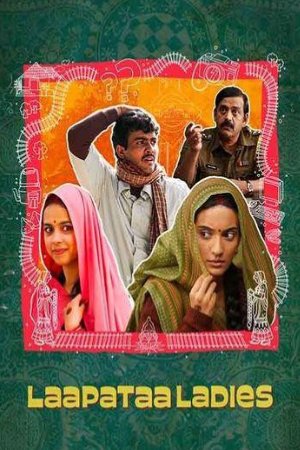 Download Laapataa Ladies 2024 Hindi Full Movie WEB-DL 480p 720p 1080p Filmyhunk