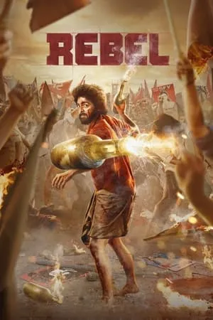 Download Rebel 2024 Hindi+Telugu Full Movie WEB-DL 480p 720p 1080p Filmyhunk