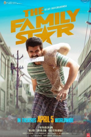Download The Family Star 2024 Hindi+Telugu Full Movie HDTS 480p 720p 1080p Filmyhunk