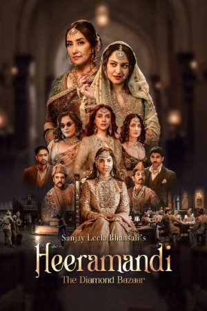 Download Heeramandi: The Diamond Bazaar (Season 1) 2024 Hindi Web Series WEB-DL 480p 720p 1080p Filmyhunk